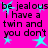 Bright pink background with black text repeating 'be jealous i have a twin and you don't' and light blue stars scattered throughout.