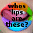Pixelated circular icon with rainbow gradient background and black text reading 'whos lips are these?' in four lines.