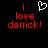 Red pixelated text 'i love derrick!' on black background with white heart symbol above 'i' in left view, identical text in right view without heart.