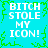 Four identical pixelated text on cyan background with green border, each displaying 'BITCH STOLE MY ICON!' in white block letters
