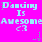 Pixelated text and symbols on a bright pink background with green sparkles, repeating 'Dancing Is Awesome' three times per