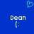 Blue background with cyan heart symbol above two identical white text 'Dean' entries each followed by ':(' emoticon.