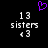 Pixelated icon with black background, white text '13 sisters <3', and purple heart symbol above text.
