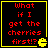 Four identical display red pixelated text on black background with yellow border and Pac-Man icon, each showing 'What if I get the cherries first!?' in same layout
