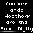 Pixelated text repeats 'Connorr andd Heatherr are the Bomb Digits' with green underlines on black background, showing animation changes in green underline position.