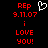 Red pixelated text on black background with a white heart symbol above the date, displaying 'REp 9.11.07 i LOVE YOU!' in two side-by-side