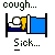 Pixel art of a sick person in bed with blue sheets, yellow blanket, and white pillow; text above reads 'cough...', 'achoo...', or 'sniff...' while below it says 'Sick...'