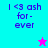 Pixelated text 'I <3 ash for- ever' on cyan and magenta backgrounds with a small star icon changing color between frames.