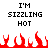 Pixelated text reads "I'M SIZZLING HOT" above red flame shapes on a white background.