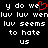 Pixelated text on black background with red heart symbol replacing 'u' in 'we', repeated across multiple lines.
