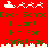 Red background with green text reading "Dear Santa I Want Him For Christmas" and white pixelated reindeer/sleigh icons above and below the text.