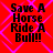 Red background with pink diamond pattern and black text reading "Save A Horse Ride A Bull!!!" in four identical quadrants.