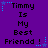 Purple background with black pixelated text reading "Timmy Is My Best Friend!" and blue star-shaped decorations in a
