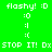Pixel art icon with green and black backgrounds displaying text 'flashy! :D', emoticons, and 'STOP IT! Dx' in white pixelated font.