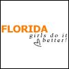 A static icon displays 'FLORIDA' in large orange block letters above smaller gray text reading 'girls do it better!' with a stylized gray heart symbol.