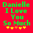 Green text on red background reads 'Danielle I Love You So Much' with yellow and orange plus signs below, two identical frames show slight pixel shifts in the bottom