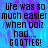 Pixelated text reads 'life was so much easier when boiz had... GOOTIES!' on a blue-purple gradient background with visible pixelation.