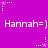 Purple background with repeated white text 'Hannah=]' and star-shaped pixel art elements in white and light purple.