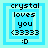 Pixelated text reads 'crystal loves you <33333 :D' within a light blue square frame on a cyan background, with a white inner border.