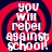 Four identical display white text on a red and dark blue spiral background with pixelated text reading "you will rebel against school!"