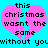 Pixelated text on a cyan background with two pink broken hearts, displaying 'this christmas wasnt the same without you' in black block letters.