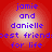 Red background with four identical circular text displaying 'jamie and danielle best friends for life' in blue pixelated font