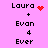 Pixelated text on pink background with red heart and red dot animations; 'Laura + Evan 4 Ever' text appears in two with animated symbols