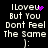 Black background with white pixelated text reading "I Love You But You Don't Feel The Same :)" and a purple heart symbol that changes from solid to scattered dots across frames.