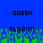 Blue background with black pixelated text 'GREEN' at top and 'FLAG!!!!' below, surrounded by green and blue pixelated grass-like shapes.