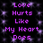 Purple pixelated text repeats 'Love Hurts Like My Heart Does' across a black background with scattered purple dots.