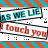 repeated text-based icons with teal and red diagonal stripes, each displaying "AS WE LE" in teal above "I touch you" in red on white backgrounds