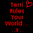 Red pixelated text on black background with heart symbol above 'Terri' and ellipses below, two identical side-by-side views.
