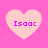 Four light pink hearts on a bright pink background, each containing the text 'Isaac' in magenta pixelated font.