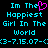 Pixelated cyan text on black background reads "Im The Happiest Girl In The World" with a pink heart replacing the 'o' in 'The', and repeated date-like characters at bottom.