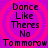 Pixelated text 'Dance Like Theres No Tommorow' on purple background with pink concentric circles, displayed in four identical quadrants.
