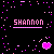 Pixelated pink text 'SHANNON' on black background with scattered pink and light pink squares and a pink heart shape.