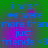 Blue text on a green and purple gradient background reads 'i wish we were more than just friends <3' in a pixelated font.