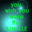 Green pixelated text reads 'you wish you were this SINGLE' over a teal and black gradient background with subtle light effects.