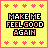 Two side-by-side animated frames of a yellow buddy icon with pink hearts and pixelated text reading "MAKE ME FEEL GOOD AGAIN" in alternating black, white, and pink lettering.