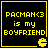 Four identical pixelated display yellow text on black background with Pac-Man icon, each reading "PACMAN<3 is my BOYFRIEND"