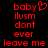 Red pixelated text on black background with heart symbol replacing 'y' in 'baby', two identical side-by-side layouts.