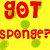 Yellow background with green polka dots features Spongebob Squarepants in two poses and red text reading 'GOT SPONGE?'