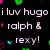 Pixelated text reads 'i luv hugo ralph & rexy!' on black background with scattered colored pixels.