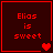 Red pixelated text 'Elias is sweet' on dark background with red heart symbols changing across four