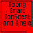 Red square icon with black text reading 'Strong Smart Confident and Single' in four , featuring a small heart symbol on the top-right corner of one variant