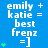 Blue background with white text reading 'emily + katie = best frenz =]' and green plus signs, showing animation changes in sign count.