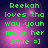 Green pixelated text on a purple-pink gradient background reads "Reekah loves tha way youh make her smile =]" in four identical