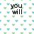 Pixelated text reads 'you will always be my first love' over a repeating pattern of green and blue heart shapes on white background.