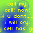 Yellow text on green and blue gradient background reads 'call my ! now! if u dont....i will cry. y has gy has g' in four identical