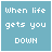 pixelated text icons with alternating blue and pink backgrounds, displaying phrases like "when life gets you DOWN" and "I'll help you UP" in white and colored lettering